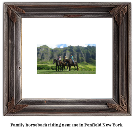 family horseback riding near me in Penfield, New York